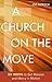 A Church on the Move: 52 Ways to Get Mission and Mercy in Motion by Joe Paprocki