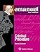 Emanuel Law Outlines for Emanuel Law Outlines for Criminal Procedure (Emanuel Law Outlines Series)