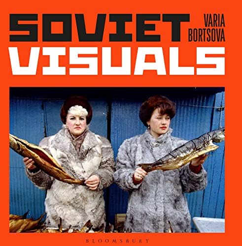 Red Star over Russia: A Visual History of the Soviet Union from