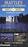 Front cover for the book Seattle's Lakes, Bays & Waterways: Afoot & Afloat Including the Eastside (Afoot & Afloat) by Marge Mueller