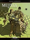 Melissa, Tome 2 : Le Fil du hasard by 