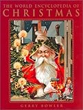 The World Encyclopedia of Christmas