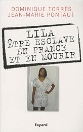 Lila, être esclave en France et en mourir