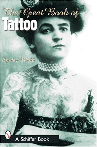The Great Book of Tattoo (Schiffer Book)