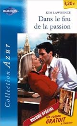 Dans le feu de la passion
