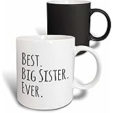 3dRose Best Big Sister Ever-Gift for Elder, Older Siblings-Black Text, Magic Transforming Mug, 11-Oz