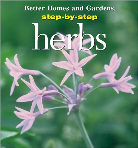 Step-By-Step Herbs: Catriona Tudor Erler by Catriona Tudor Erler