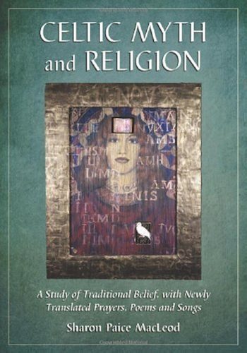 Download Celtic Myth and Religion: A Study of Traditional Belief, with Newly Translated Prayers, Poems and Songs (English Edition) PDF