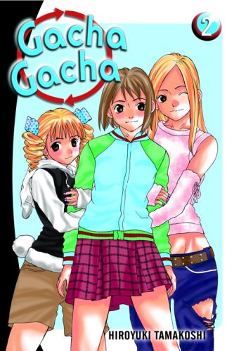 Gacha Gacha, Vol. 2