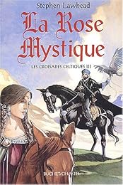 La  rose mystique