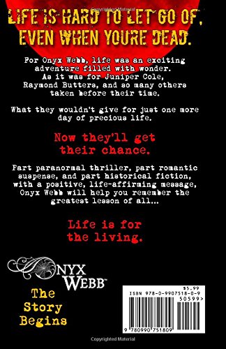 Onyx Webb Episode One The Story Begins Fenton Richard Waltz Andrea 9780990751809 Amazon Com Books