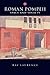 Roman Pompeii: Space and Society by