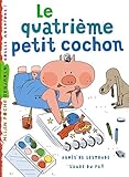 Le quatrieme petit cochon by 