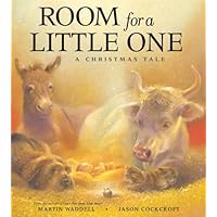 Room for a Little One: A Christmas Tale