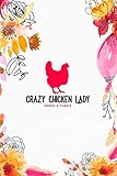 Crazy Chicken Lady Journal & Planner by Ranch House Designs