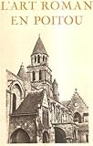 L'Art Roman En Poitou by 