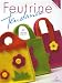Feutrine tendance (French Edition) by 