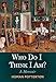 Who Do I Think I Am?: A Memoir by Homan Potterton