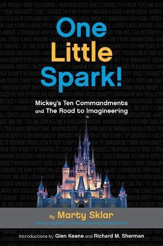 One Little Spark!: Mickey's Ten Commandments and The Road to Imagineering