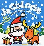 Je colorie Noël sans déborder : Gros contours en relief ! by