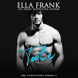 Tease & Tate (Temptation, Book 4 & 5) - Ella Frank