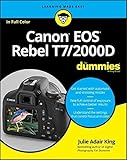 Canon EOS Rebel T7/2000D For Dummies (For Dummies (Computer/Tech))