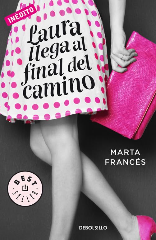 Portada de Laura llega al final del camino (Laura va a por todas 2) (Best Seller)