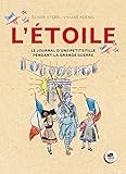 L'étoile - Journal d'une petite fille pendant la grande guerre by 