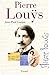 Pierre louys : une vie secrete (1870-1925) by