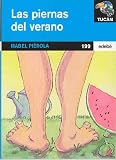 Image de 199: Las piernas del verano / The Summer Legs (Tucan Azul / Blue Toucan) (Spanish Edition)