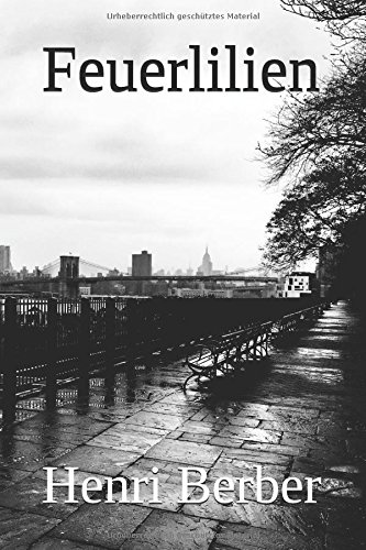 Feuerlilien Pdf Download Henri Berber Tietinade