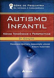 Livro Autismo Infantil - Novas Tendências e Perspectivas - 2ª Edição (eBook) (0)