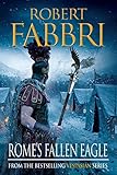 Rome's Fallen Eagle (VESPASIAN Book 4)