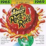 Only Rock'N Roll: 1965-1969