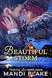 Beautiful Storm: A Sweet Christian Romance (Unfailing Love Book 4) by Mandi Blake