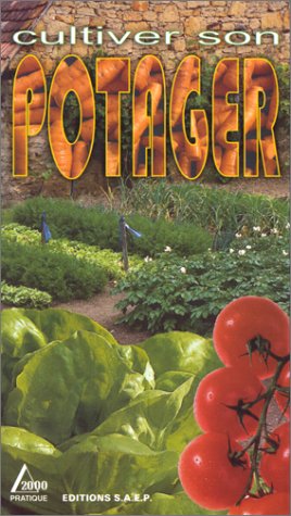 Cultiver son potager