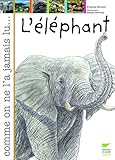 L'Ã©lÃ©phant (French Edition) by 