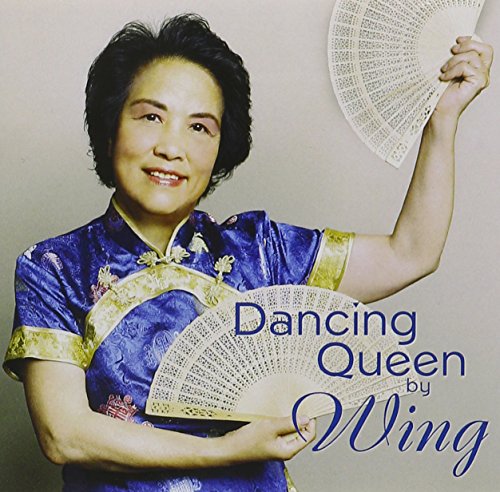 Wing - Dancing Queen By Wing - Zortam Music
