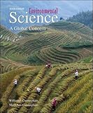 Environmental Science : A Global Concern, Cunningham, William P. and Cunningham, Mary Ann, 0073051381