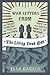 War Letters From The Living Dead Man (The Living Dead Man Trilogy) by Elsa Barker