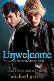 Front cover for the book Unwelcome by Michael Griffo