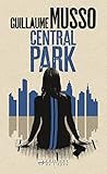 Central Park: Roman (Hors collection) (French Edition) by 