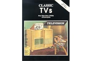 Classic TVs : Pre-War Thru 1950's