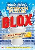 Uncle John's Bathroom Puzzler BLOX: 200 Letter-Perfect Puzzles from Easy to Einstein (Puzzlers) by 
