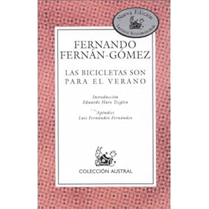 Las Bicicletas Son Para El Verano/ Bicycles are for the summer (Spanish Edition)