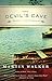 The Devil's Cave: A Mystery of the French Countryside (Bruno Chief Of Police Book 5) by Martin Walker