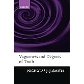 Vagueness and Degrees of Truth
