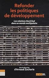 Refonder les politiques de développement