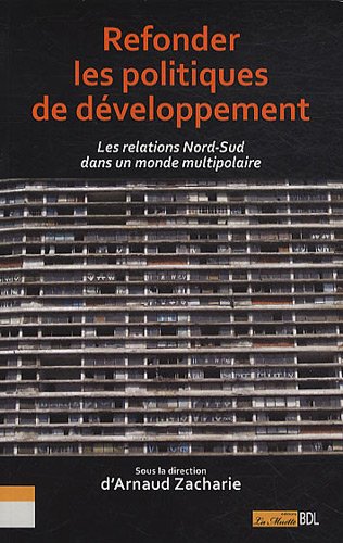 Refonder les politiques de développement