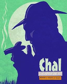 Livro Caçador de Sí (Aonde o Tempo é Solto Livro 4)
